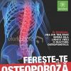 Centrofarm propune solutii pentru combaterea osteoporozei