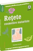 Concursuri online: Castiga cartea Retete cosmetice naturiste de Stephanie Tourles
