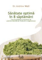 Concursuri online: Castiga cartea Sanatate optima in 8 saptamani   Cum sa profitati la maximum de puterea naturala de vindecare a organismului
