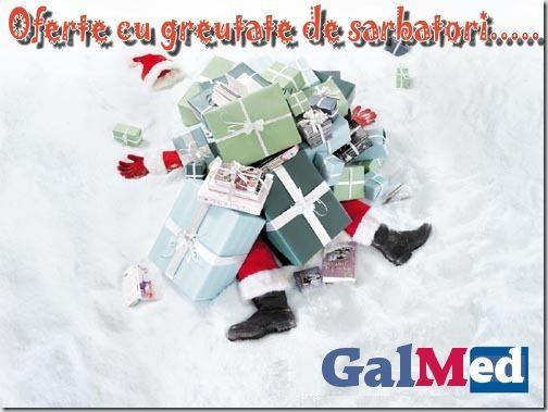 Cadouri pentru sanatatea ta de la ....GalMed.